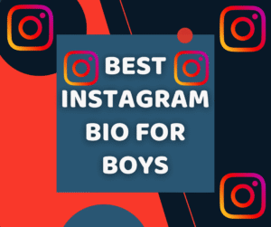 150+ Instagram Bio for Boys | Attitude, Simple, Stylish Bio Ideas
